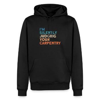 Cadeau de charpentier disant travail du bois - Sweat à capuche Premium bio Homme - noir - Devant - Nico (187cm)