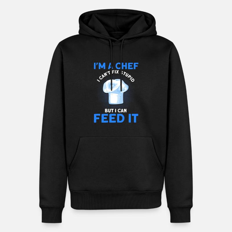 Chef disant cadeau Drôle Chef - Sweat à capuche Premium bio Homme - noir