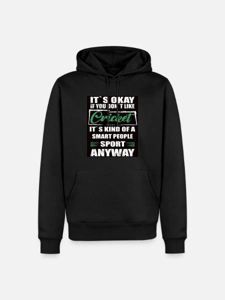 It's Okay If You Don't Like Cricket - Men’s Premium Organic Hoodie - black