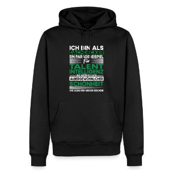 Dachdecker Bescheiden - Lustiger Spruch - Männer Premium Bio Hoodie - Schwarz - Vorne - Nico (187cm)