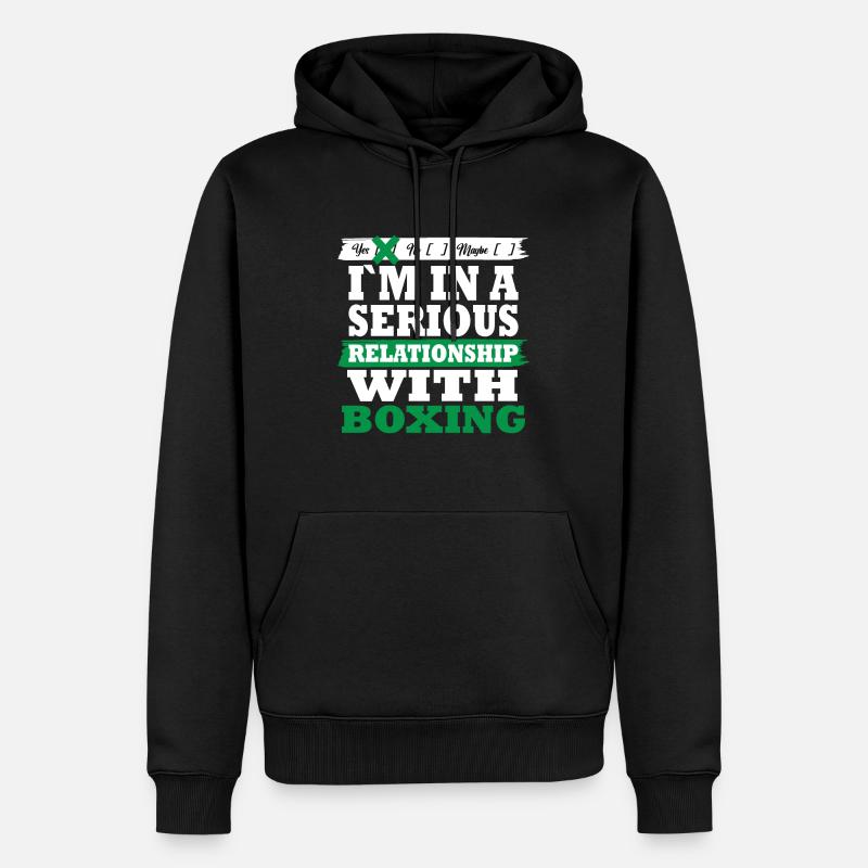Boxe Ma relation sérieuse drôle - Sweat à capuche Premium bio Homme - noir