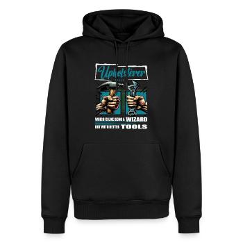 Upholsterer Profession Saying Worker - Men’s Premium Organic Hoodie - black - Front - Nico (187cm)