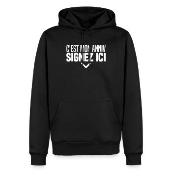 C'est Mon Anniv À Signer Cadeau Anniversaire - Sweat à capuche Premium bio Homme - noir - Devant - Nico (187cm)