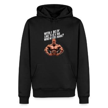 Bald men dad With a body like this who needs hair - Männer Premium Bio Hoodie - Schwarz - Vorne - Nico (187cm)