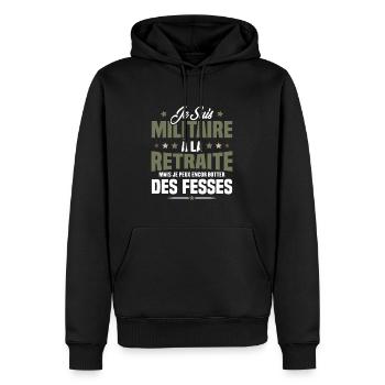 Humour Cadeau Je suis Militaire À La Retraite - Sweat à capuche Premium bio Homme - noir - Devant - Nico (187cm)
