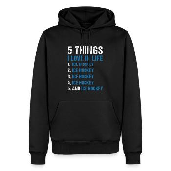 Sport 5 Things I Love In Life Ice Hockey - Männer Premium Bio Hoodie - Schwarz - Vorne - Nico (187cm)