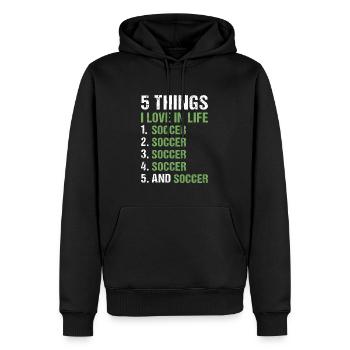 Sport 5 Things I Love In Life Soccer - Männer Premium Bio Hoodie - Schwarz - Vorne - Nico (187cm)
