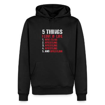Sport 5 Things I Love In Life Wrestling - Männer Premium Bio Hoodie - Schwarz - Vorne - Nico (187cm)