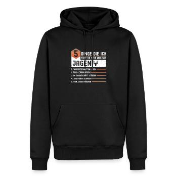 5 Dinge Spruch Jagen Hirsch Jagd - Männer Premium Bio Hoodie - Schwarz - Vorne - Nico (187cm)