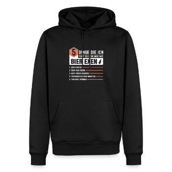 5 Dinge Die Ich Fast So Sehr Mag Wie Bier Exen - Männer Premium Bio Hoodie - Schwarz - Vorne - Nico (187cm)