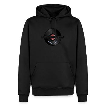 I’m switching to vinyl. And that’s final. - Men’s Premium Organic Hoodie - black - Front - Nico (187cm)