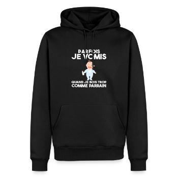 Parfois, Je Vomis Comme Parrain Quand Je Bois Trop - Sweat à capuche Premium bio Homme - noir - Devant - Nico (187cm)