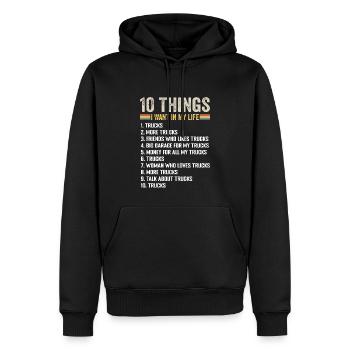 Things I Want In My Life Trucks And More Trucks - Sweat à capuche Premium bio Homme - noir - Devant - Nico (187cm)