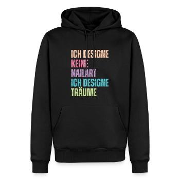 Ich designe keine Nailart Nageldesignerin - Männer Premium Bio Hoodie - Schwarz - Vorne - Nico (187cm)