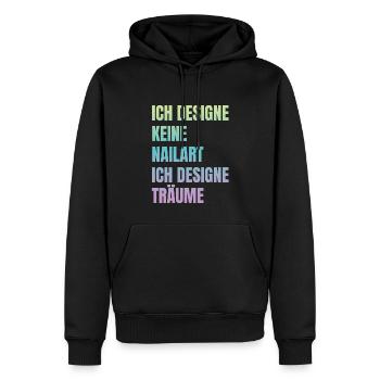 Ich designe keine Nailart Nageldesignerin - Männer Premium Bio Hoodie - Schwarz - Vorne - Nico (187cm)