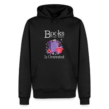 Books because reality is overrated - Men’s Premium Organic Hoodie - black - Front - Nico (187cm)