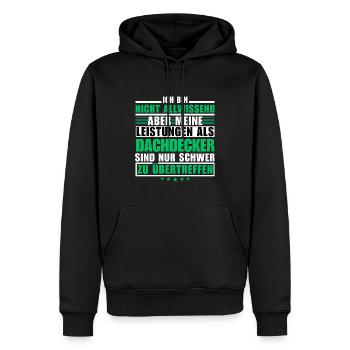 Unübertroffene Leistung als Dachdecker - Männer Premium Bio Hoodie - Schwarz - Vorne - Nico (187cm)