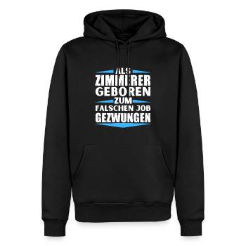 Carpenter landed in the wrong job - Men’s Premium Organic Hoodie - black - Front - Nico (187cm)