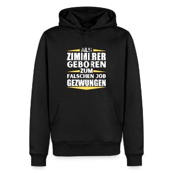 Carpenter landed in the wrong job - Men’s Premium Organic Hoodie - black - Front - Nico (187cm)