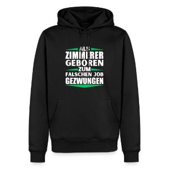 Carpenter landed in the wrong job - Men’s Premium Organic Hoodie - black - Front - Nico (187cm)