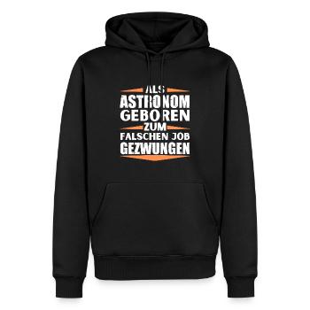 Astronom im falschen Job gelandet - Männer Premium Bio Hoodie - Schwarz - Vorne - Nico (187cm)