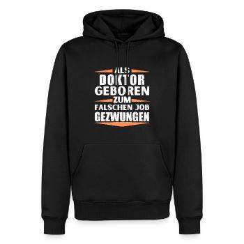 Doktor im falschen Job gelandet - Männer Premium Bio Hoodie - Schwarz - Vorne - Nico (187cm)