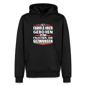 Fahrlehrer im falschen Job gelandet - Männer Premium Bio Hoodie - Schwarz - Vorne - Nico (187cm)