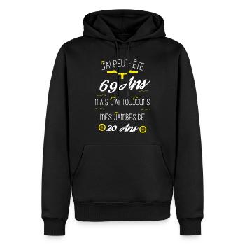 69 ans j ai toujour mes jambes de 20 ans - Sweat à capuche Premium bio Homme - noir - Devant - Nico (187cm)
