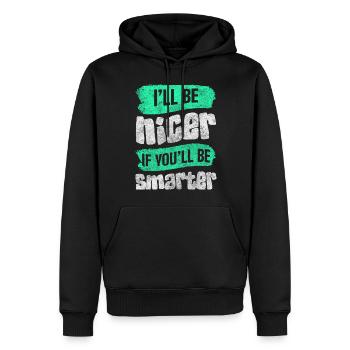 Schwarzer Humor Idioten Ironie Freund - Männer Premium Bio Hoodie - Schwarz - Vorne - Nico (187cm)