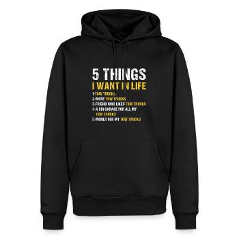5 Things I Wan't In Life Tow Truck Operator - Men’s Premium Organic Hoodie - black - Front - Nico (187cm)