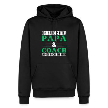 Ich habe 2 Titel Papa und Coach - Männer Premium Bio Hoodie - Schwarz - Vorne - Nico (187cm)