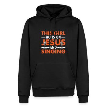 Singer This Girl Runs On Jesus And Singing - Männer Premium Bio Hoodie - Schwarz - Vorne - Nico (187cm)