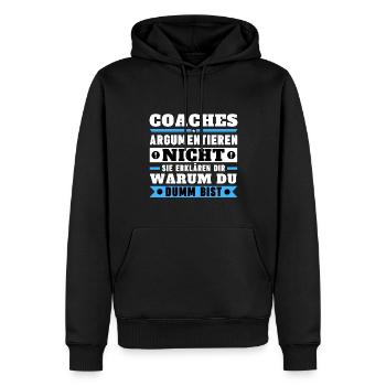 Coaches argumentieren nicht - Männer Premium Bio Hoodie - Schwarz - Vorne - Nico (187cm)