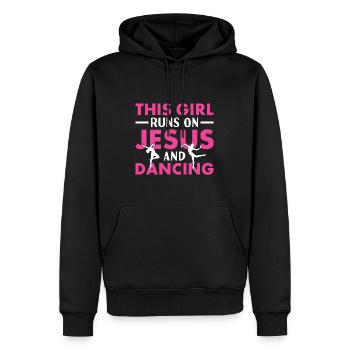 Dancer This Girl Runs On Jesus And Dancing - Männer Premium Bio Hoodie - Schwarz - Vorne - Nico (187cm)