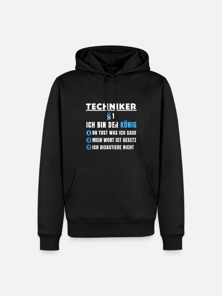 Techniker Geschenk - Ich bin der König - Männer Premium Bio Hoodie - Schwarz