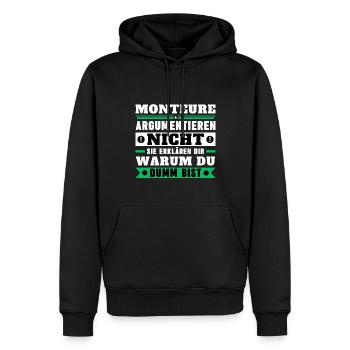 Monteure argumentieren nicht - Männer Premium Bio Hoodie - Schwarz - Vorne - Nico (187cm)
