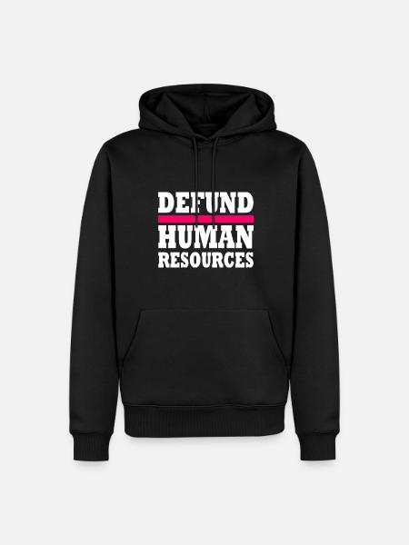 defund human resources - Männer Premium Bio Hoodie - Schwarz