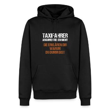 Taxi drivers don't argue - Men’s Premium Organic Hoodie - black - Front - Nico (187cm)