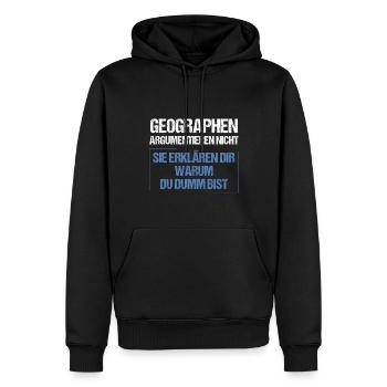 Geographen argumentieren nicht - Männer Premium Bio Hoodie - Schwarz - Vorne - Nico (187cm)