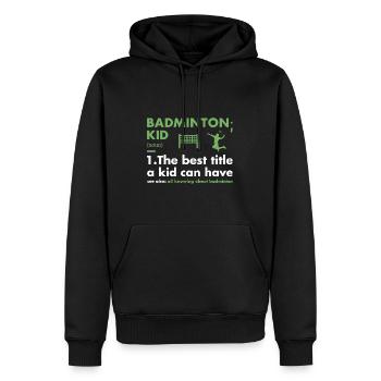 Sport Kid Définition Badminton - Sweat à capuche Premium bio Homme - noir - Devant - Nico (187cm)