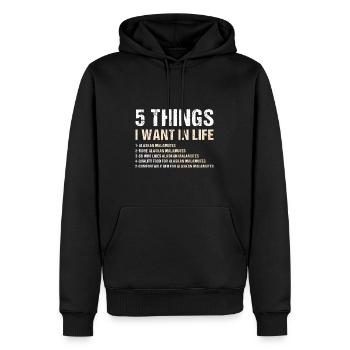 5 Things I Want In Life Alaskan Malamute - Männer Premium Bio Hoodie - Schwarz - Vorne - Nico (187cm)