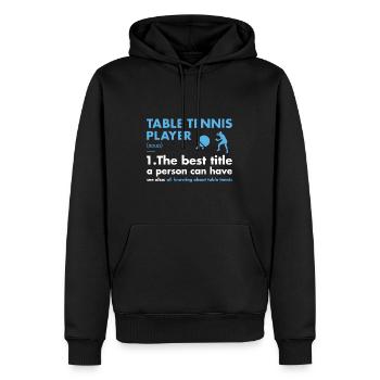 Joueur de sport Définition Tennis de table - Sweat à capuche Premium bio Homme - noir - Devant - Nico (187cm)