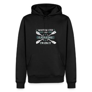 Whitewater And Kayaking I'm On Whitewater Kayaking - Men’s Premium Organic Hoodie - black - Front - Nico (187cm)