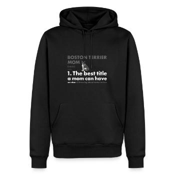 Boston Terrier Mom Definition - Männer Premium Bio Hoodie - Schwarz - Vorne - Nico (187cm)