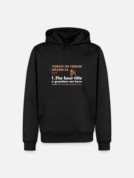 Yorkshire Terrier Grandma Definition - Men’s Premium Organic Hoodie - black