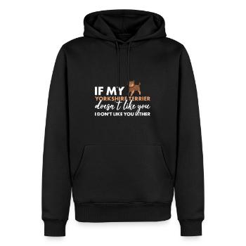 Si mon Yorkshire Terrier ne vous aime pas - Sweat à capuche Premium bio Homme - noir - Devant - Nico (187cm)