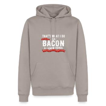 C’est ce que je fais : je mange du bacon et je sais - Sweat à capuche Premium bio Homme - taupe - Devant - Nico (187cm)
