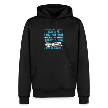 TANZLEHRERIN - Männer Premium Bio Hoodie - Schwarz - Vorne - Nico (187cm)
