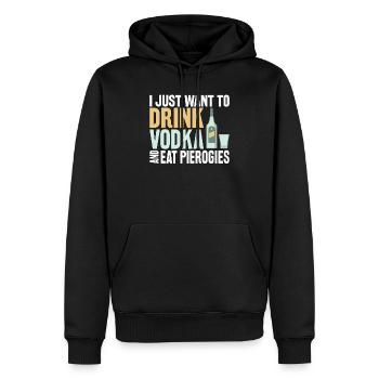 Je veux juste boire de la vodka et manger des pierogies - Sweat à capuche Premium bio Homme - noir - Devant - Nico (187cm)
