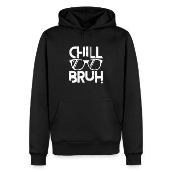 Chill Bruh - Sweat à capuche Premium bio Homme - noir - Devant - Nico (187cm)